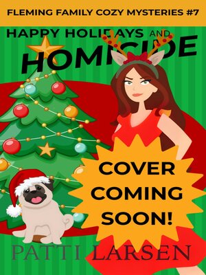cover image of Happy Holidays and Homicide